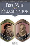 Free Will vs. Predestination Pamphlet
