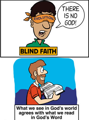 Evolutionthe true blind faith